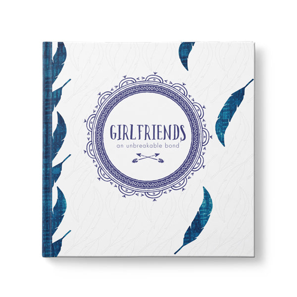 Friendship Book - Girlfriends - An Unbreakable Bond